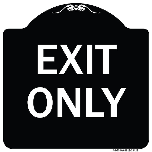 Parking Lot Exit Only Heavy-Gauge Aluminum Architectural Sign, 18" L, 18" H, BW-1818-23423
